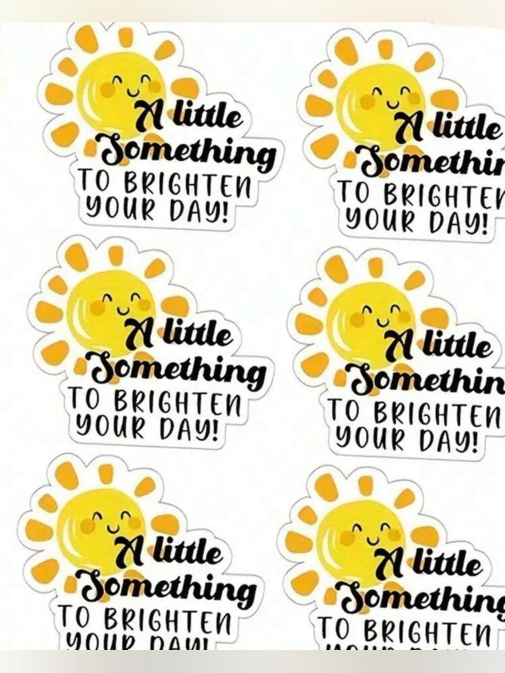 🌈 “A Little Something to Brighten Your Day” Stickers